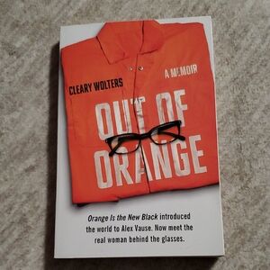 Out Of The Orange A Memoir